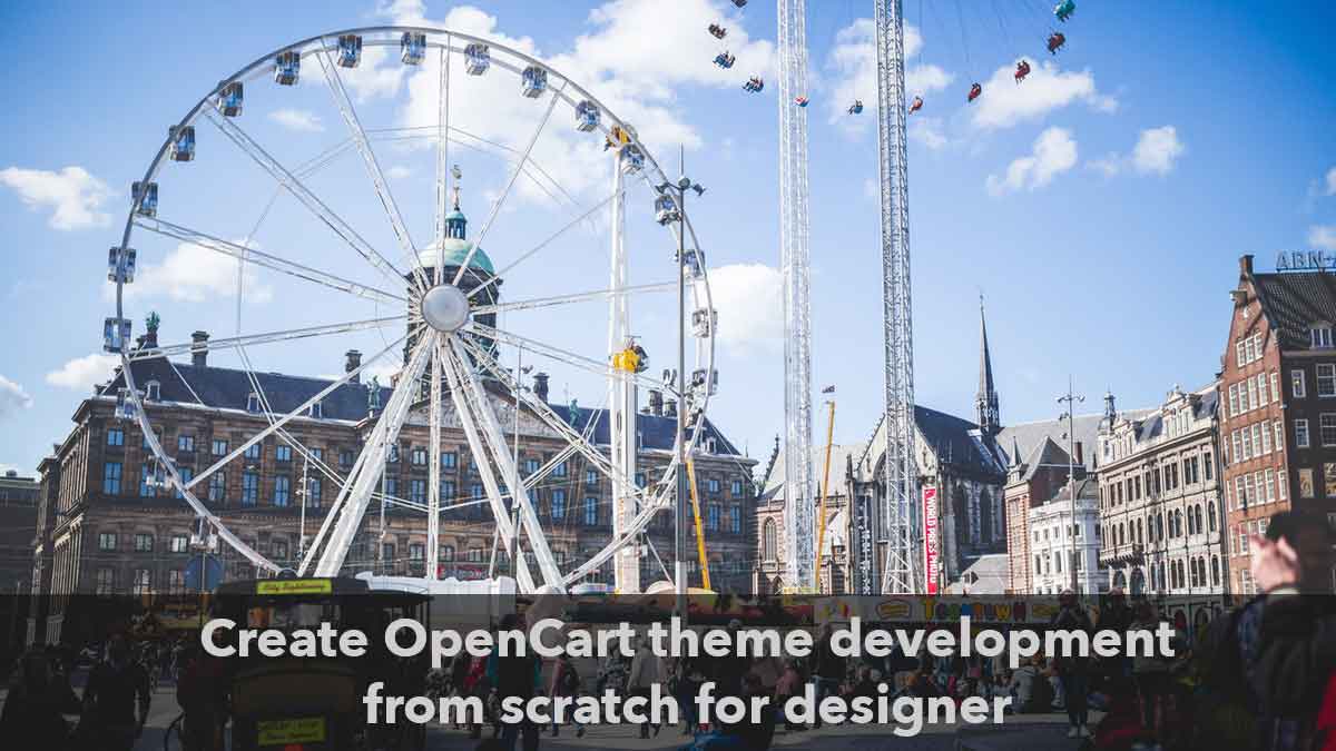 Create OpenCart theme development from scratch for designer (Part 1)