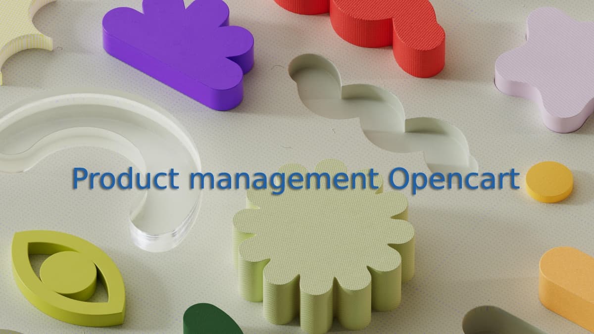 Products management in OpenCart 4 with Best Practices